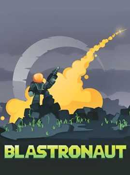BLASTRONAUT Early Access Free Download cover art