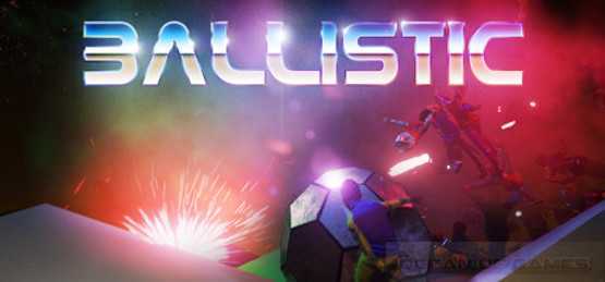 Ballistic Free Download cover art