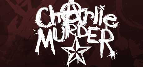 Charlie Murder Free Download cover art