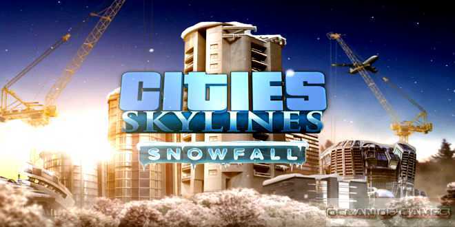 Cities Skylines Snowfall Free Download cover art