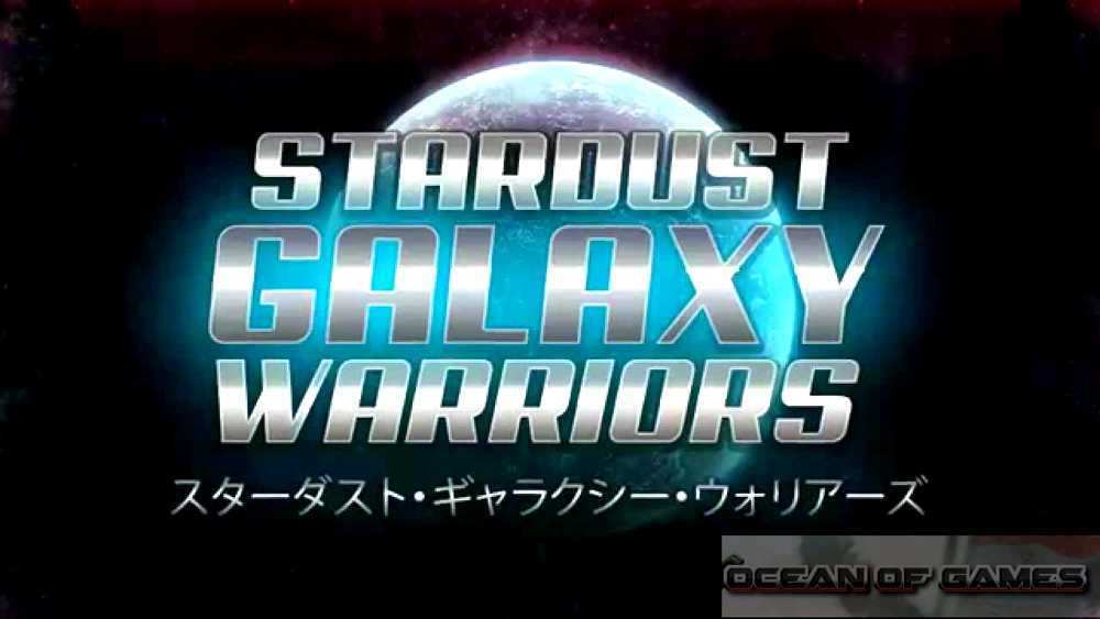 Stardust Galaxy Warriors Free Download cover art