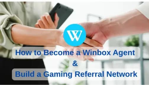 How to Become a Winbox Agent & Build a Gaming Referral Network cover art