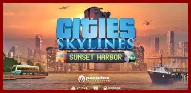 Cities Skylines Sunset Harbor CODEX Free Download cover art