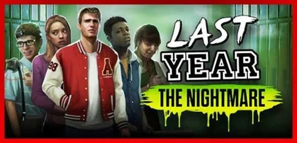 Last Year The Nightmare Free Download cover art