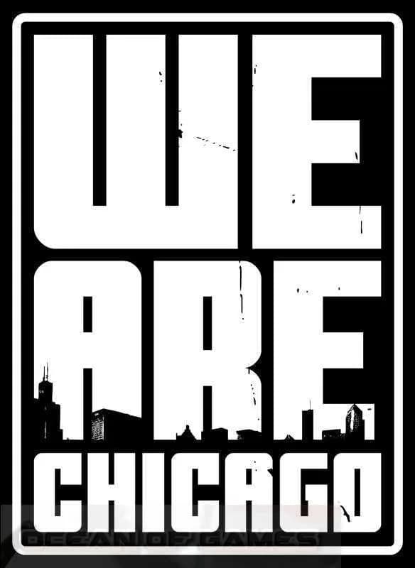 We Are Chicago Free Download cover art