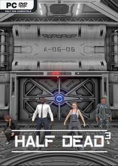 HALF DEAD 3 GoldBerg Free Download cover art