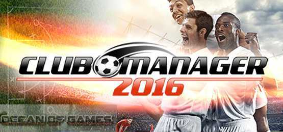 Club Manager 2016 Free Download cover art