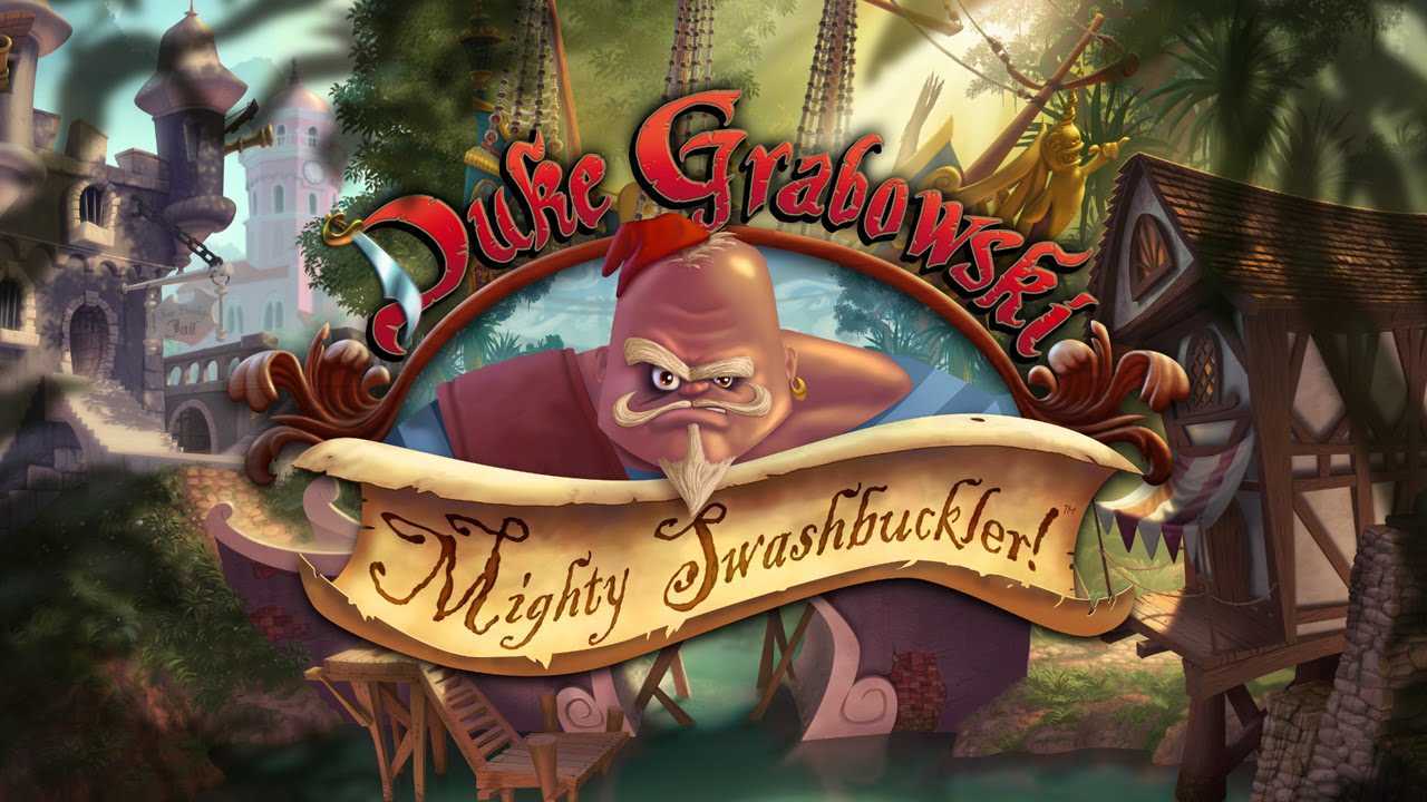 Duke Grabowski Mighty Swashbuckler Free Download cover art