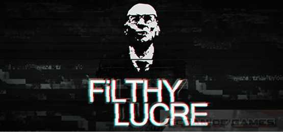 Filthy Lucre Free Download cover art