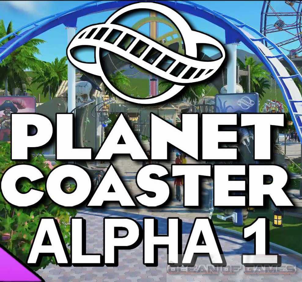 Planet Coaster Alpha Free Download cover art