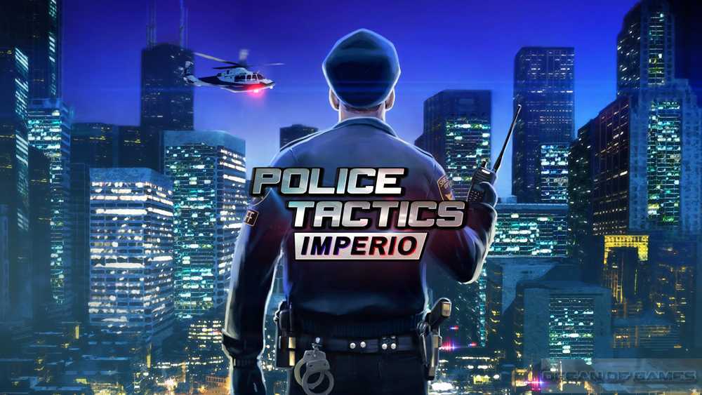 Police Tactics Imperio Free Download cover art