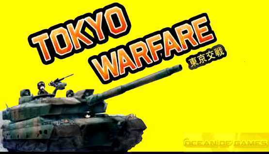 Tokyo Warfare 2016 PC Game Free Download cover art